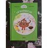 La famille Cacacrotte - Le barbecue