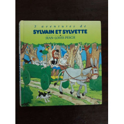 3 aventures de Sylvain et Sylvette
