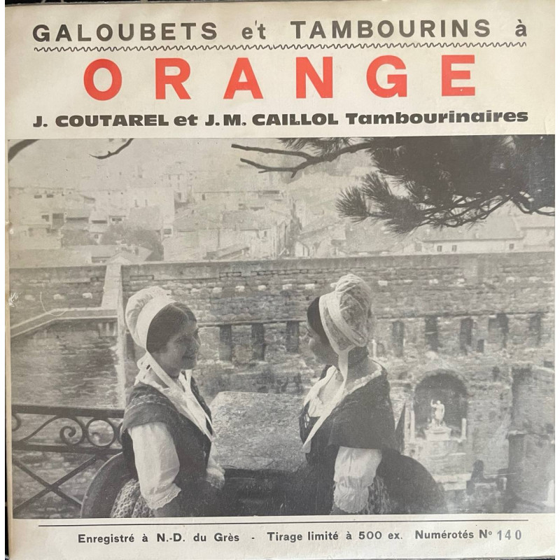 GALOUBETS et TAMBOURINS à ORANGE