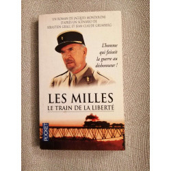 Les Milles: Le train de la liberté