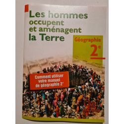 Les hommes occupent et aménagent la Terre