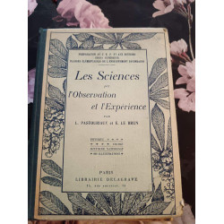 Les sciences par l'observation et l'experience