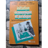 Initiation economique et juridique / lycées professionnels /...