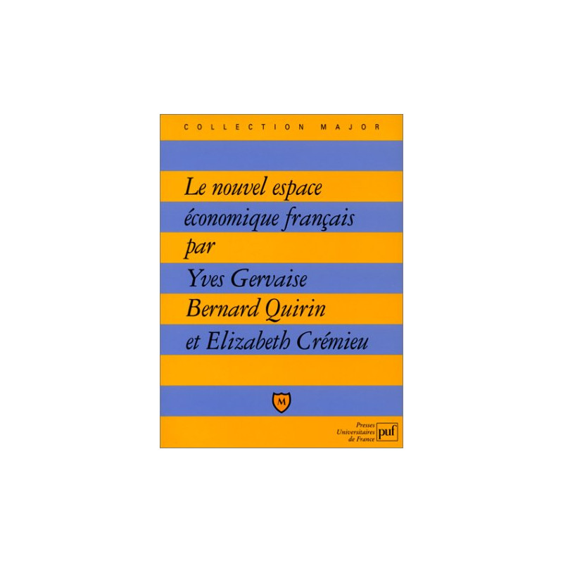 Le nouvel espace économique français