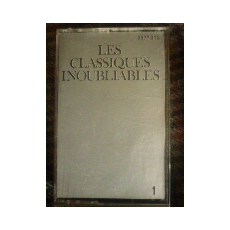 LES CLASSIQUES INOUBLIABLES 1 Cassette Audio-K7 Polydor 3577312