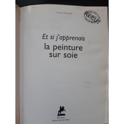 La Peinture Sur Soie