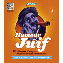 CALENDRIER HUMOUR JUIF: 366 mots d'esprit et pensées paradoxales