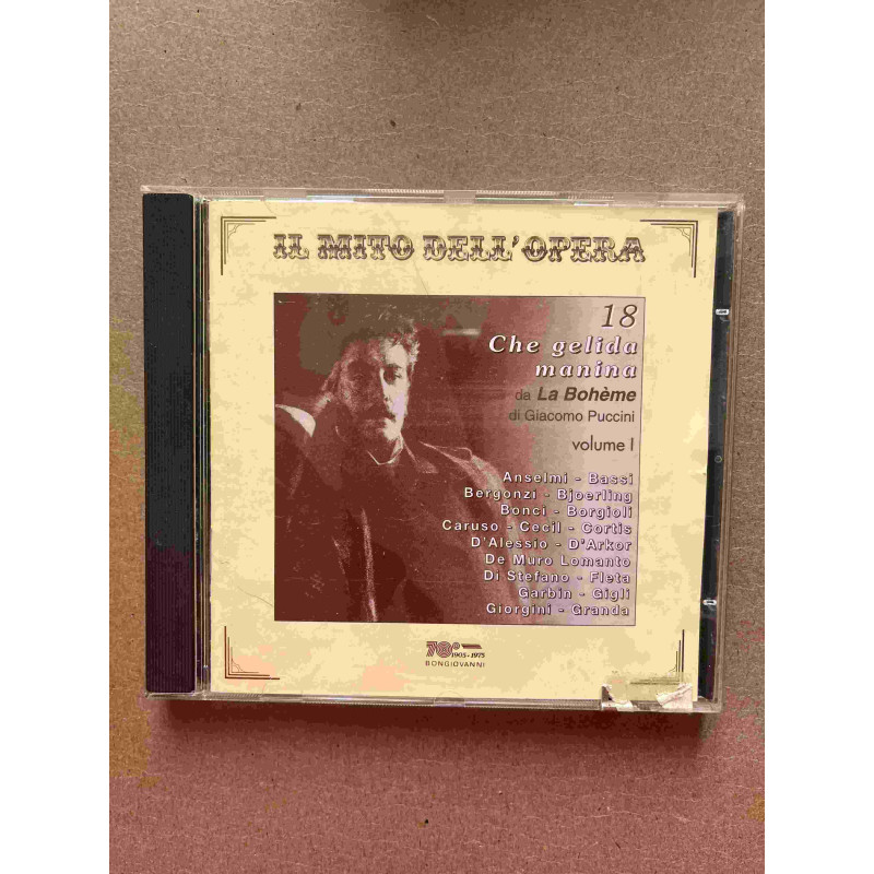18 Che Gelida manina de la Boheme di G. Puccini Vol 1/ CD