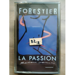 Forestier La Passion Cassette Audio-K7 NEUVE SOUS BLISTER
