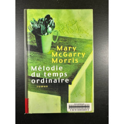 Mélodie du temps ordinaire