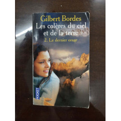 Le dernier orage - T2 - Les colères du ciel et de la terre