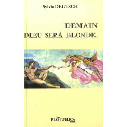 Demain Dieu sera blonde