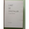 L'art de s'installer