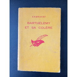 Barthelemy et sa colere