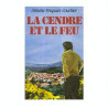 La Cendre et le feu