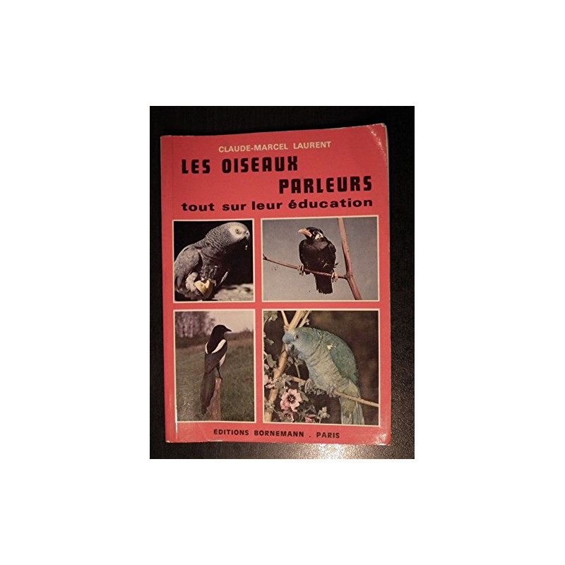 Oiseaux parleurs