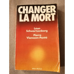 Change de la mort