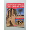 Les Temples de Nubie le long du Nil : Esneh - Edfou - Kom Ombo