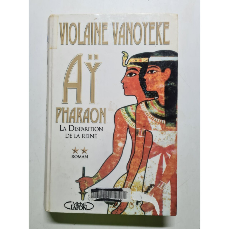 Ay Pharaon T02 La disparition de la reine (02)