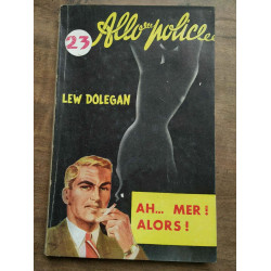 ah mer Alors Collection Allo Police n23