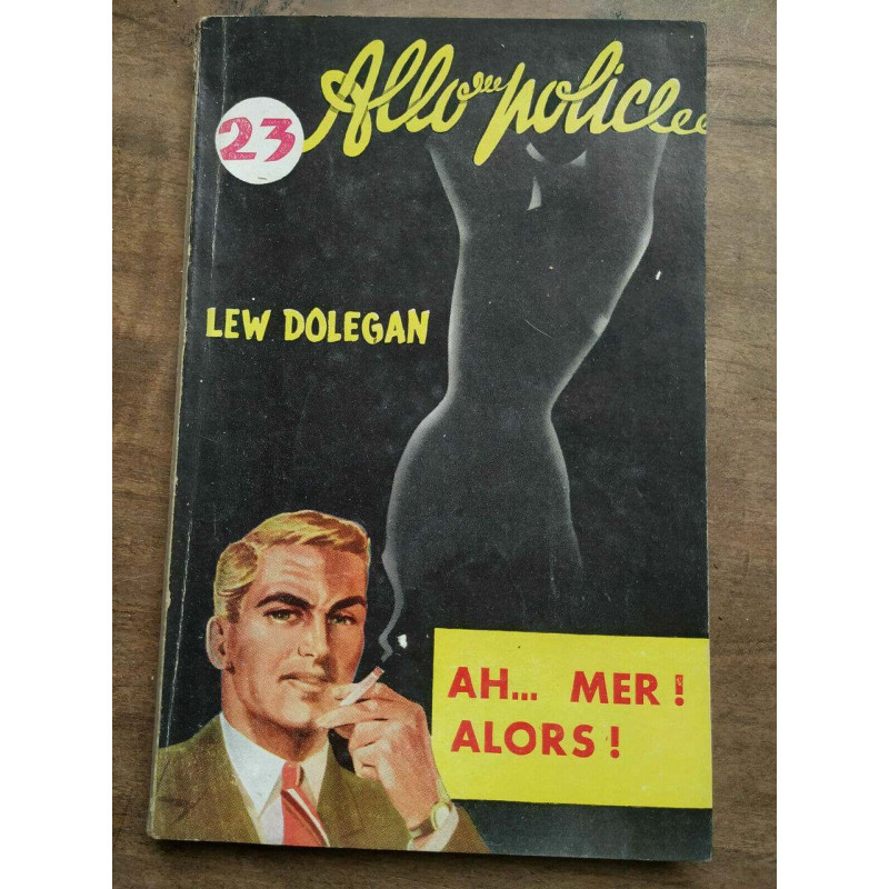 ah mer Alors Collection Allo Police n23