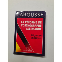 La Réforme De L'orthographe Allemande