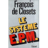 Le système E.P.M