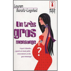 Un très gros mensonge