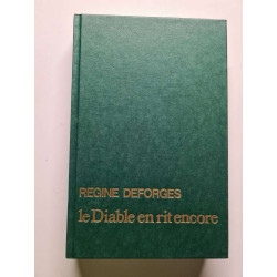 Le diable en rit encore