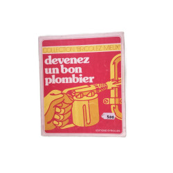 Devenez un bon plombier