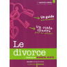 Les clés pour bien en parler - Le divorce
