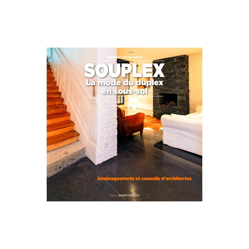 SOUPLEX : LA MODE DU DUPLEX EN SOUS-SOL