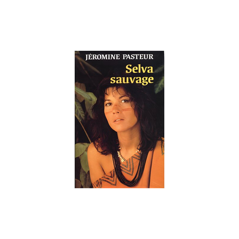 Selva sauvage