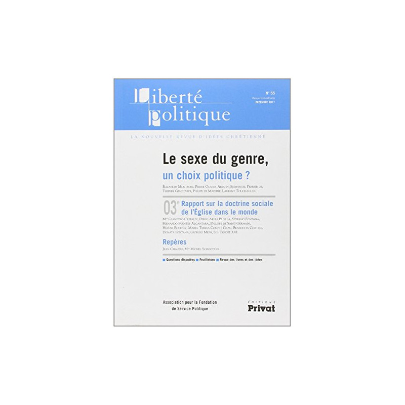 Liberte Politique n°55 : Le sexe du genre un choix politique