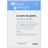 Liberte Politique n°55 : Le sexe du genre un choix politique