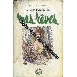 La Montagne De Mes Reves / Collection Climats