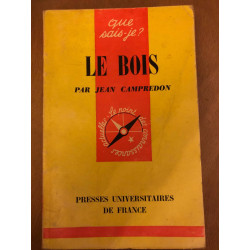 Le bois