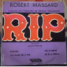 Robert Massard - RIP
