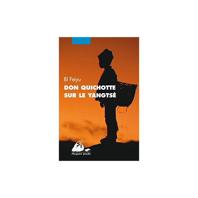 Don Quichotte sur le Yangtse