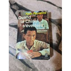 Quand la Chine s'éveillera