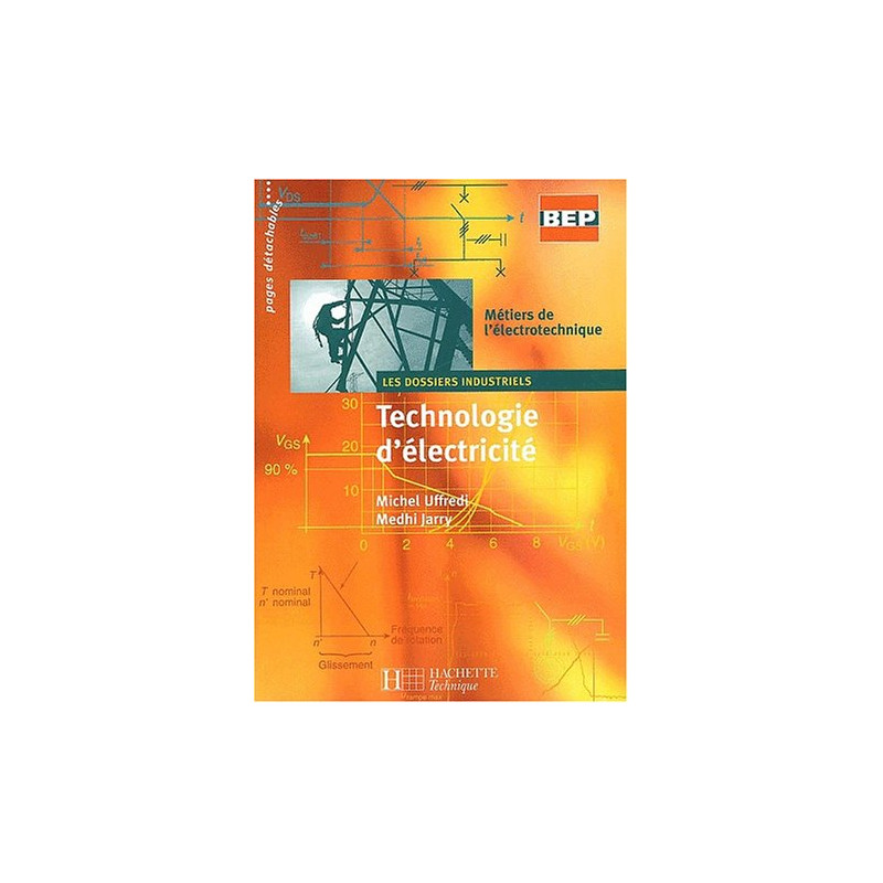 Technologie d'électricité BEP 2nde professionnelle