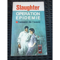 slaughter Opération épidémie PRESSES POCKET