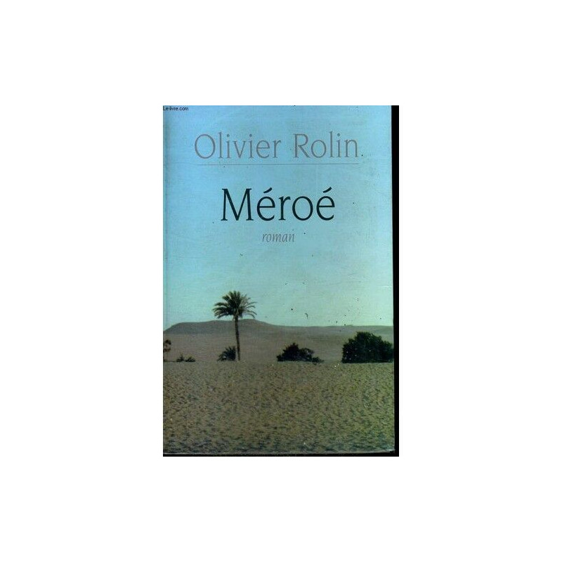 Méroé - roman Méroé - roman