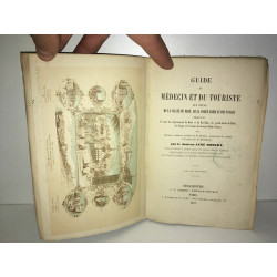 Dr Aimé Robert GUIDE DU MEDECIN ET DU TOURISTE AUX BAINS Rhin Vosges