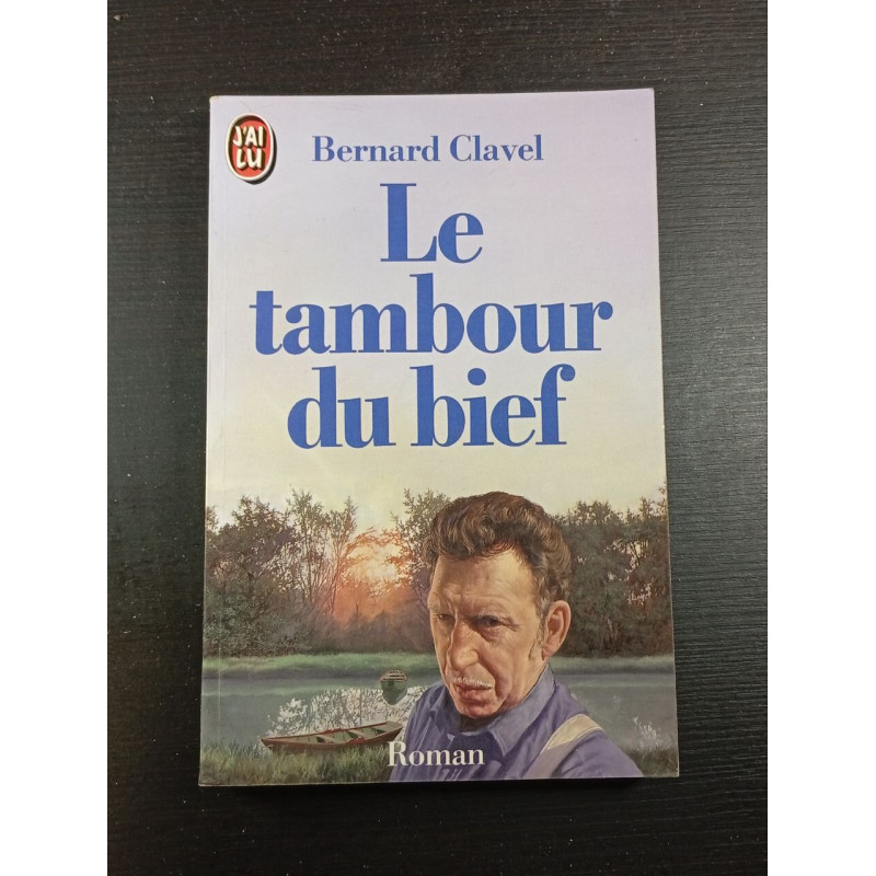 Le tambour du bief