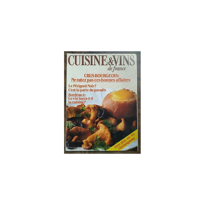 Cuisine et Vins de France Nº 401 Octobre 1984