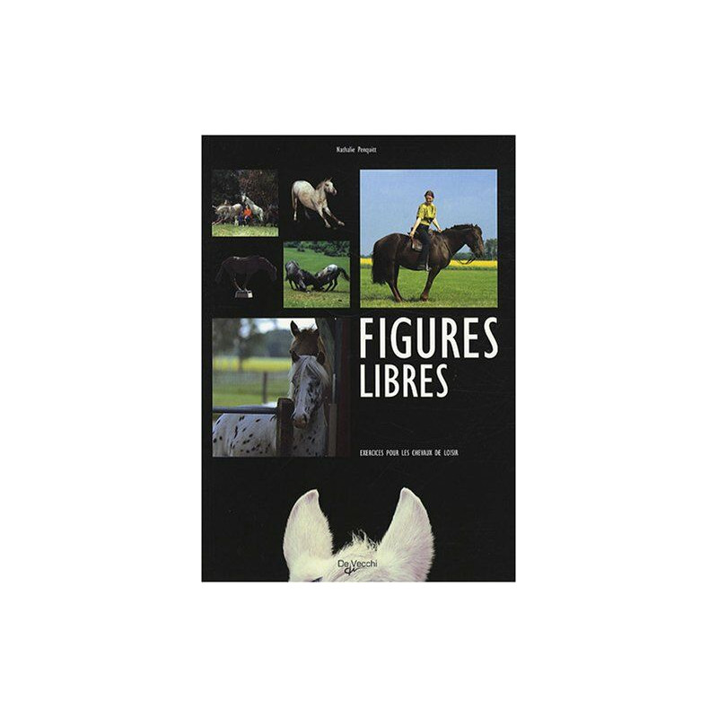 Figures libres - exercices pour les chevaux de loisir
