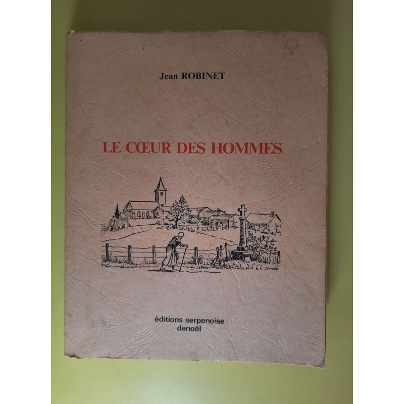 Le Coeur des Hommes