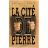 La cité de pierre