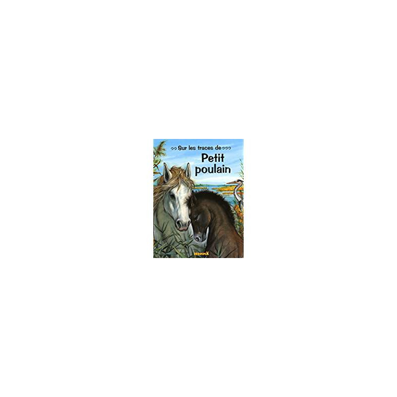 Sur les traces de Petit poulain